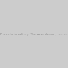 Image of Anti-Procalcitonin antibody *Mouse anti-human, monoclonal *